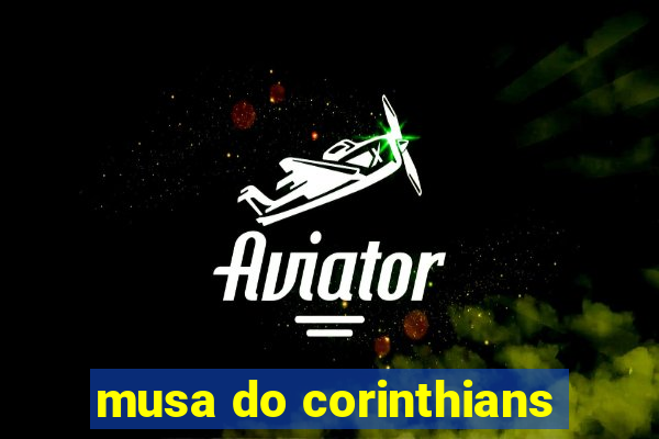 musa do corinthians